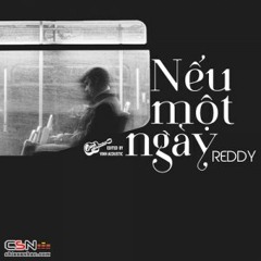 Nếu Một Ngày - Reddy