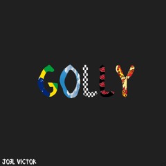 GOLLY(prod. by tay beats)