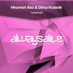 Hiromori Aso & Dima Krasnik - Cyberbrain [OUT NOW]