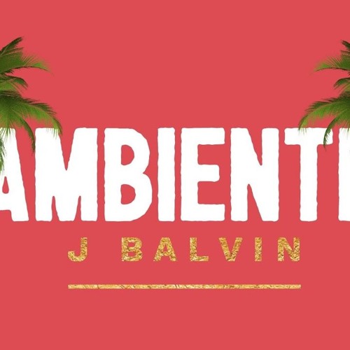 Stream J Balvin - Ambiente(Original Acapella Studio ) by Dj Tanner ✪ |  Listen online for free on SoundCloud