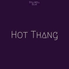 Hot Thang