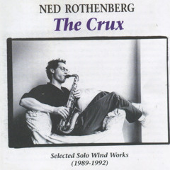 LR187 - Ned Rothenberg "Maceo" from "the Crux"