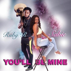 Ruby R And Sabie You'll Be Mine