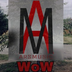 ARSMusic - Wow