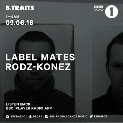 Rodz-Konez Label Mates Btraits BBC Radio 1