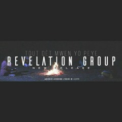 Revelation@Group Tout Det Mwen Yo Peye