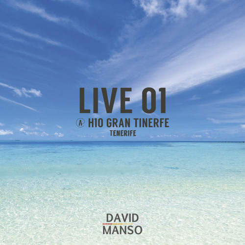 David Manso - Live 01 at H10 Gran Tinerfe