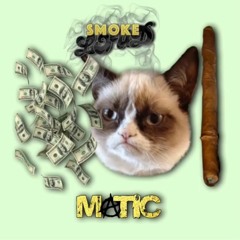 Pmw Smoke Loud & Matic