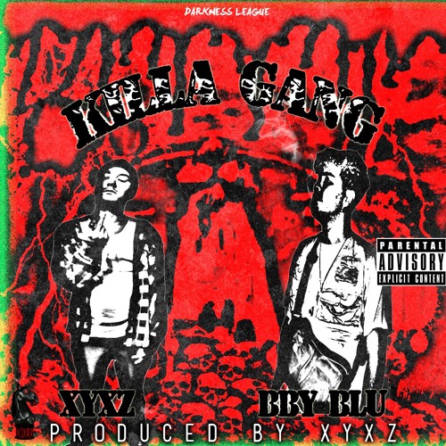 KILLA GANG Feat. XYXZ (Prod. XYXZ)