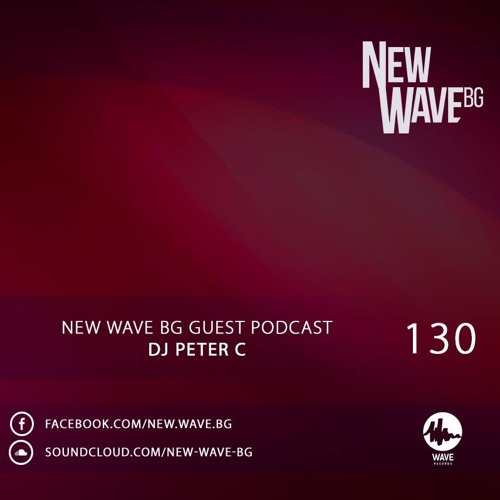 New Wave BG Guest Podcast 130  by Peter C