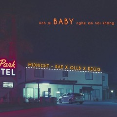 Midnight - Bae x OllB x Regis