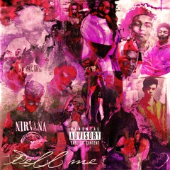 Tell Me - (Kateel x G Baby x Dempsey Hope)