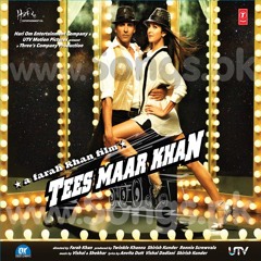 Tees Maar Khan - Songs.PK