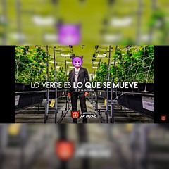 El De La Guitarra - Lo Verde Es Lo Que Se Mueve (Corridos 2018) ESTRENO