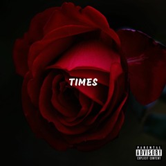 Times (Prod. Jace)