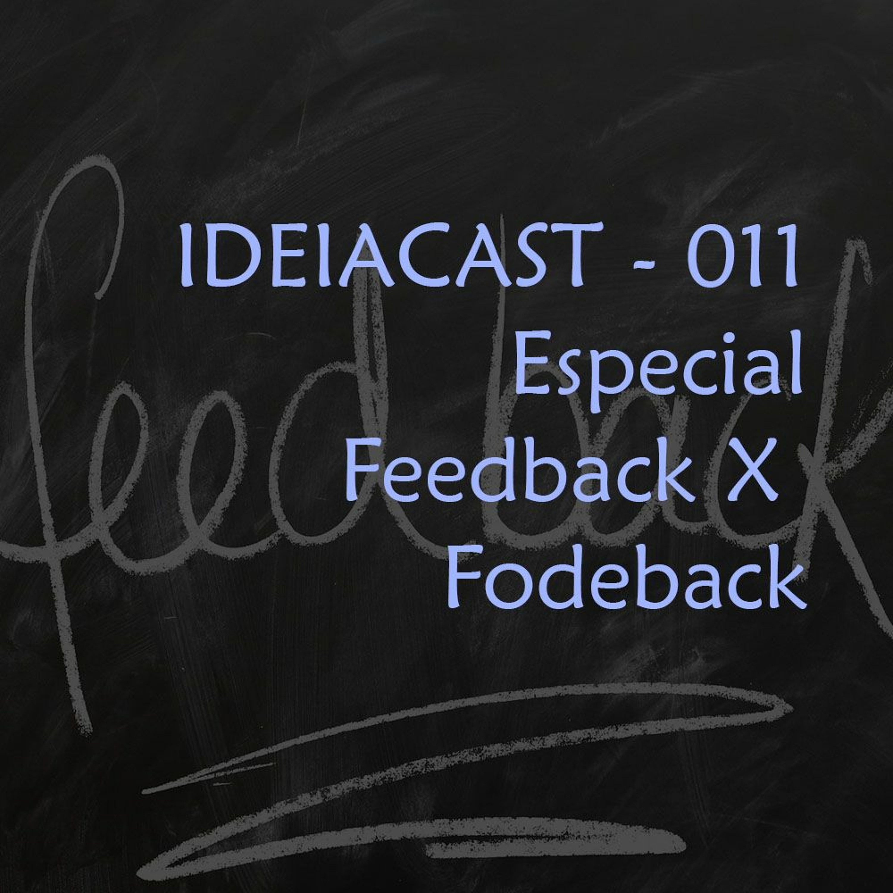Ideiacast