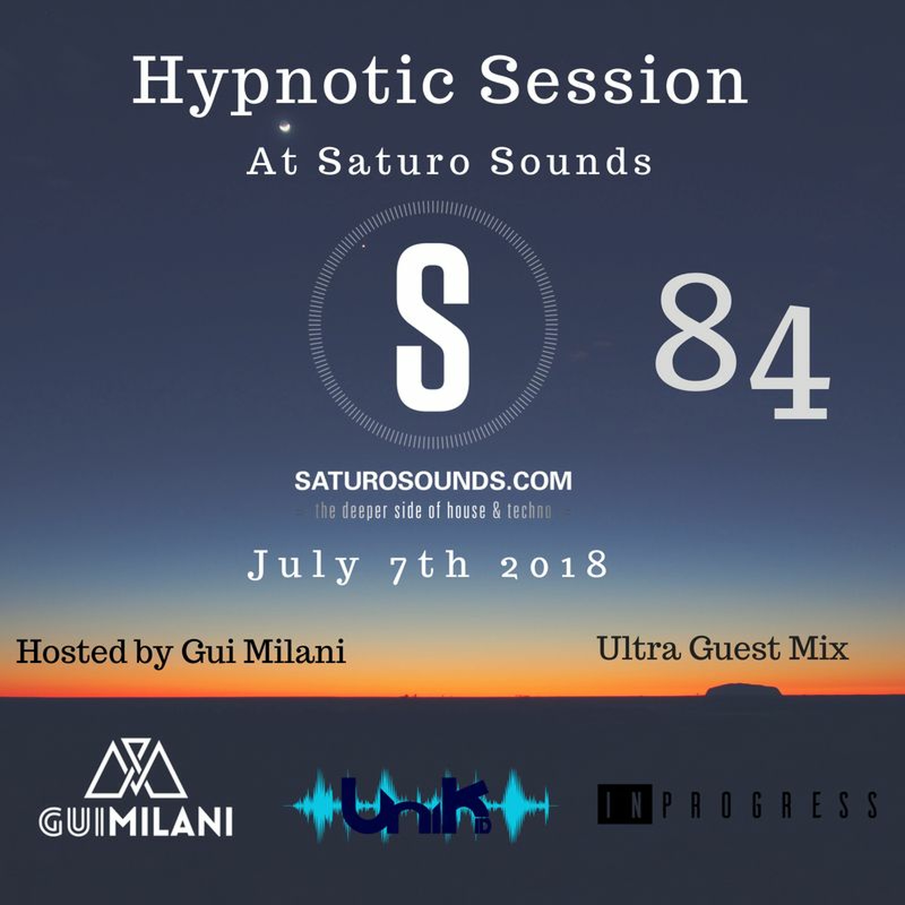 [SET] Gui Milani - Hypnotic Session 84 at Saturo Sounds (July 2018) episode artwork