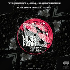 Psychic Pressure & Missing - Human Eating Machine [SUBPLATE-040] (Noisia Radio S04E27 Cut)