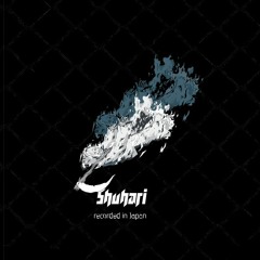 Shuhari (Cassette Version)
