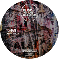 Toman - Departure (Original Mix)