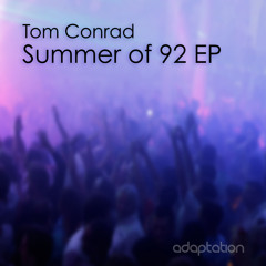 Tom Conrad - Deeper High