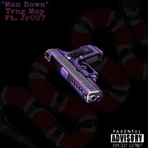 Man Down - Yvng Moy Ft. Trenchmobb (Jr007)