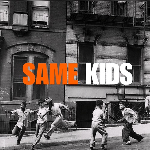 Same Kids