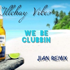 We Be Clubbin X Higher - (CHILL VIBE REMIX) Ice Cube ft DMX