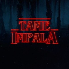 Tame Impala Stranger Things (w bass)
