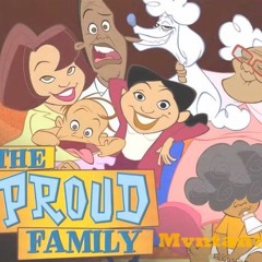Proud Family Theme ( IG: @Mvntana )