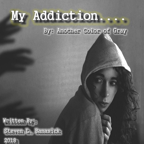 My Addiction (Pre Studio Session Cut)