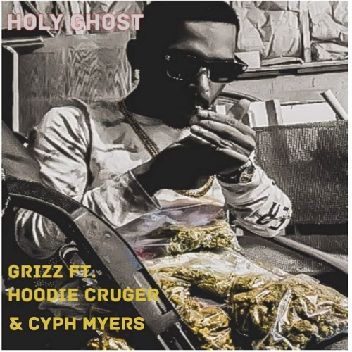 Grizz FT Hoodie Cruger x Cyph Myers - Holy Ghost (GrizzWorld Vol .1)