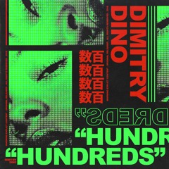 Dimitry Dino - Hundreds (Prod. Reeves)