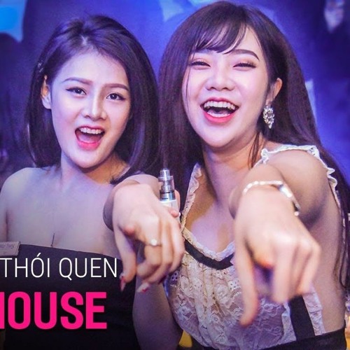 NONSTOP Vinahouse 2018 - Đừng Như Thói Quen Remix - DJ Phê Pha - Nhạc Phiêu SML 2018