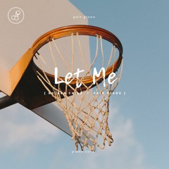 골든차일드 (Golden Child) - LET ME Piano Cover 피아노 커버