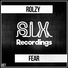 Rolzy - Fear (Original Mix)OUT NOW!!!
