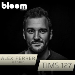 TIMS 127 - ALEX FERRER
