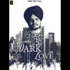 Album: Dark Love || Singer: Sidhu Moose Wala || Music: Intense || Label: Humble Music || 🐊