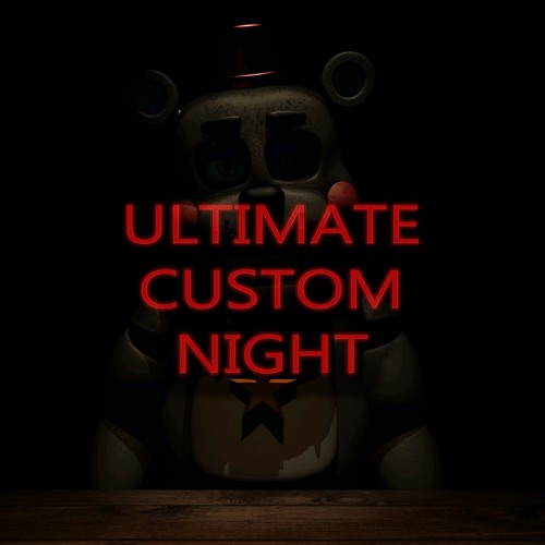 Stream OKgamer  Listen to FNaF 7 (Ultimate Custom Night) playlist