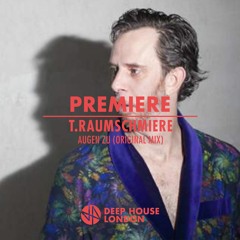 Premiere: T.Raumschmiere – Augen Zu (Original Mix) [Kompakt]