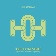 HLS116 - DjhowTech! - Just A Trip (Original Mix)