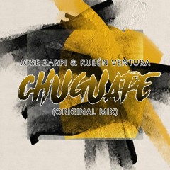 Jose Zarpi & Rubén Ventura - Chuguape (Original Mix)