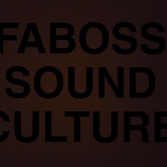 Stream FABOSS Sound Culture music | Listen to songs, albums, playlists for free  on SoundCloud