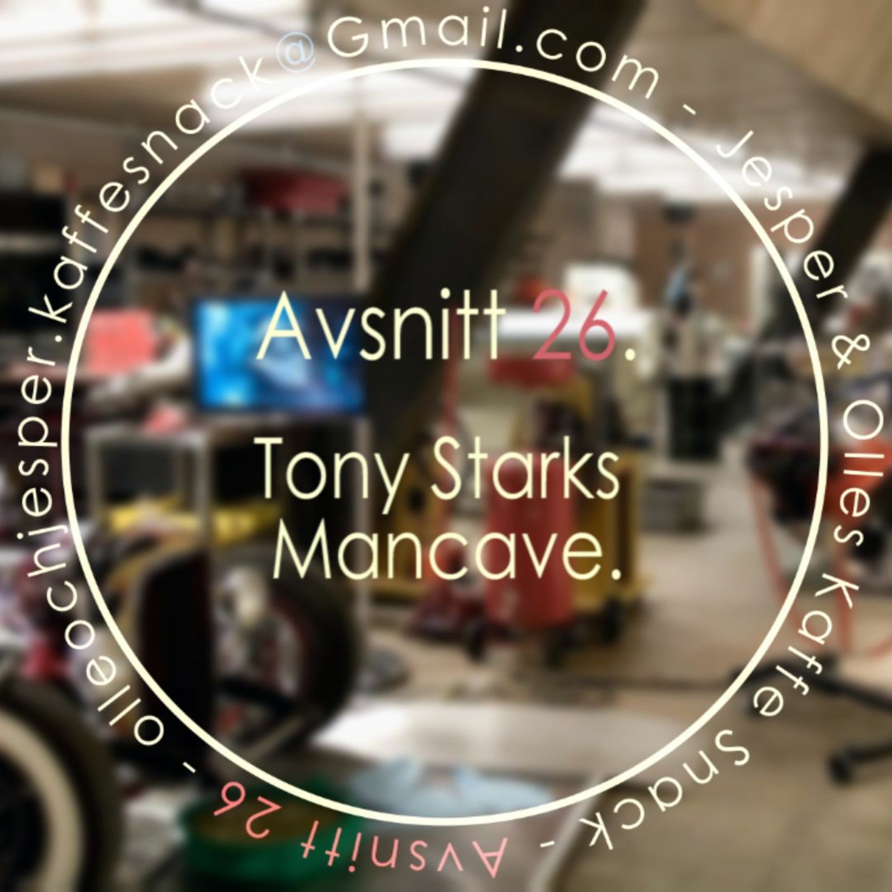 Kaffesnack Avsnitt 26 | Tony Starks mancave. episode artwork