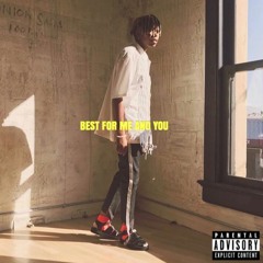 BEST FOR ME AND YOU