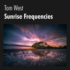 Sunrise Frequencies