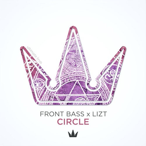 Front Bass x LizT - Circle