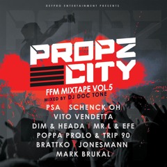 Propz City FFM Mixtape Vol. 5