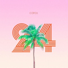 Caros - 24