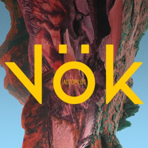 Vök - Autopilot
